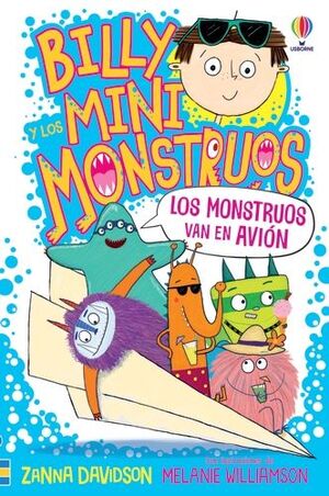 MONSTRUOS VAN EN AVION, LOS