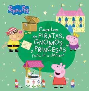 PEPPA PIG RECOPILATORIO. PIRATAS GNOMOS