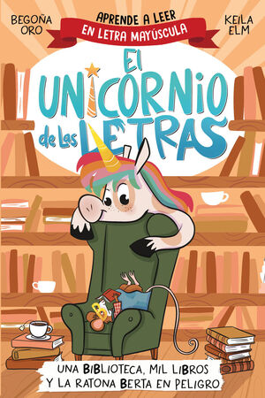 UNICORNIO LAS LETRAS 3, EL - UNA BIBLIOT