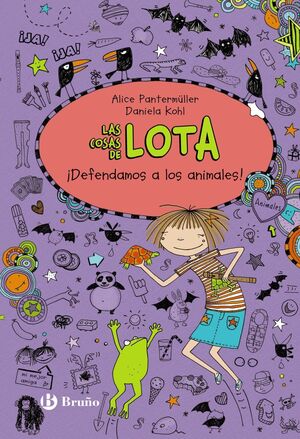 LAS COSAS DE LOTA: ¡DEFENDAMOS A LOS ANIMALES!