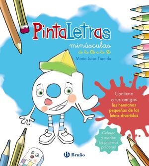 Pintaletras Minusculas De La A A La Z Torcida Alvarez M ª Luisa Libreria Infantil Y Juvenil Mar De Hojas